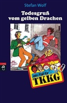Stefan Wolf - Ein Fall für TKKG - 44: Todesgruß vom Gelben Drachen