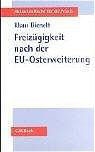 Klaus Dienelt - Freizügigkeit und EU-Erweiterung