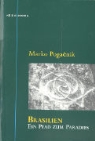 Marko Pogacnik - Brasilien - Ein Pfad zum Paradies