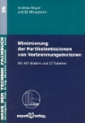Andreas Mayer - Minimierung der Partikelemissionen von Verbrennungsmotoren