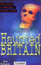 Jane Rollason - Fact und Fiction: Haunted Britain. Textheft
