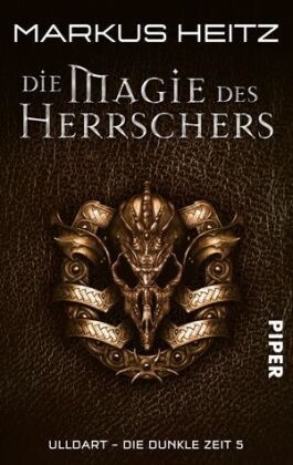 Markus Heitz - Ulldart - Die dunkle Zeit - Bd. 5: Ulldart - Die dunkle Zeit - Originalausg.