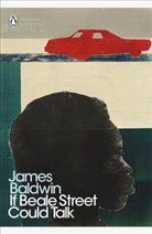 James Baldwin - If Beale Street Could Talk