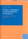 Nicolas Merlino, Dominique Morand - Fusions, acquisitions et restructurations d'entreprises