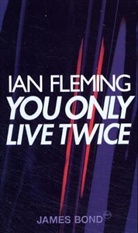 Ian Fleming - You Only Live Twice