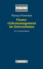 Thomas Priermeier - Finanzrisikomanagement im Unternehmen