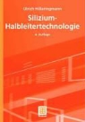 Ulrich Hilleringmann - Silizium-Halbleitertechnologie