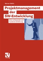 Werner Mellis - Projektmanagement der SW-Entwicklung