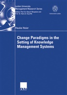 Hauke Heier - Change Paradigms in the Setting of Knowledge Management Systems
