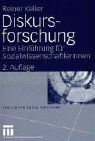 Reiner Keller - Diskursforschung