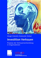 Margi Osterloh, Margit Osterloh, Antoinette Weibel - Investition Vertrauen