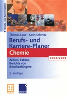 Thoma Laue, Thomas Laue, Karin Schmitz - Berufs- und Karriere-Planer Chemie