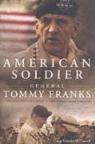 Tommy Franks, Tommy R. Franks, Malcolm McConnell - American Soldier