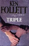 Ken Follett - Triple