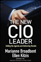 M Broadbent, Marianne Broadbent, Broadbent Marianne, E Kitzis, Ellen Kitzis, Ellen S. Kitzis... - The New CIO Leader