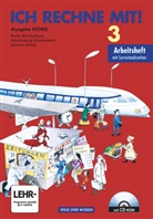 Klaus-P Käding, Klaus-Pete Käding, Klaus-Peter Käding, Friedhel Käpnick, Friedhelm Käpnick, Di Schmidt... - Ich rechne mit!: Ich rechne mit! - Berlin, Brandenburg, Mecklenburg-Vorpommern, Sachsen-Anhalt - 3. Schuljahr