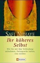 Safi Nidiaye - Ihr höheres Selbst