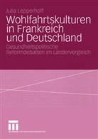 Julia Lepperhoff - Wohlfahrtskulturen in Frankreich und Deutschland