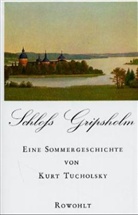 Kurt Tucholsky, Wilhelm M. Busch - Schloß Gripsholm