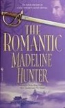 Madeline Hunter - The Romantic