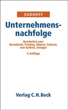 Heinrich Sudhoff, Christop Froning, Rudolf-Matthias Hübner u a - Unternehmensnachfolge