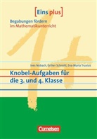 Nobac, Ine Nobach, Ines Nobach, Schmit, Esthe Schmitt, Esther Schmitt... - EINS PLUS: Knobel-Aufgaben für die 3. und 4. Klasse