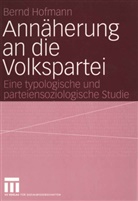 Bernd Hofmann - Annäherung an die Volkspartei