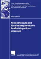 Ralph Salman - Kostenerfassung und Kostenmanagement von Kundenintegrationsprozessen