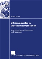 Rainer Harms - Entrepreneurship in Wachstumsunternehmen