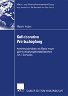 Martin Huber - Kollaborative Wertschöpfung