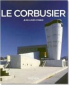Jean-L Cohen, Jean-Louis Cohen, Pete Gössel, Peter Gössel - Le Corbusier