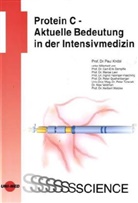Paul Knöbl - Protein C - Aktuelle Bedeutung in der Intensivmedizin