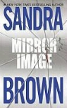 S. Brown, Sandra Brown - Mirror Image