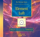 Diethard Stelzl - Heilen mit kosmischen Symbolen - Begleit-CD: Element Luft, 1 Audio-CD (Hörbuch)