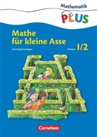 Friedhelm Käpnick, Mand Fuchs, Mandy Fuchs, Friedhelm Käpnick, Mandy Fuchs, Friedhel Käpnick... - Mathe für kleine Asse - 1/2. Schuljahr: Mathematik plus - Grundschule - Mathe für kleine Asse - 1./2. Schuljahr