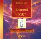 Diethard Stelzl - Heilen mit kosmischen Symbolen - Begleit-CD: Element Feuer, 1 Audio-CD (Hörbuch)