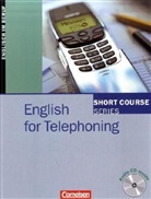 Short Course Series: English for Telephoning, m. Audio-CD