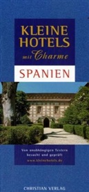 Andrew Duncan - Kleine Hotels mit Charme: Spanien
