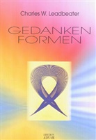 Annie Besant, Charles W Leadbeater, Charles W. Leadbeater - Gedankenformen