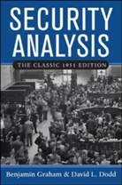 David Dodd, David L. Dodd, Benjamin Graham, Graham Benjamin - Security Analysis