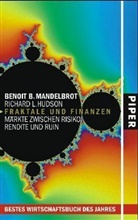 Richard L. Hudson, Benoit B. Mandelbrot, Benoît B. Mandelbrot - Fraktale und Finanzen