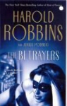 Robert Gleason, Junius Podrug, Harold Robbins - The Betrayers