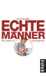 Jens Schäfer - Echte Männer