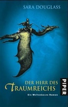 Sara Douglass - Der Herr des Traumreichs