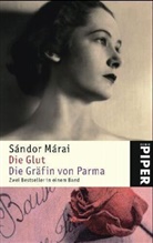Sandor Marai, Sándor Márai - Die Glut / Die Gräfin von Parma