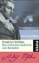 Friedrich Schiller, Friedrich von Schiller, Marlene Mügschl - Die schönsten Gedichte und Balladen
