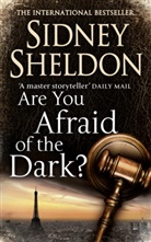 Sidney Sheldon - Are You afraid of the Dark ?