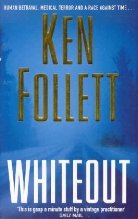 Ken Follett - Whiteout