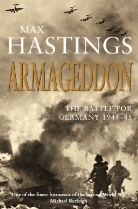 Max Hastings, Sir Max Hastings - Armageddon