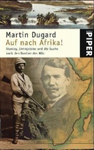 Martin Dugard - Auf nach Afrika!